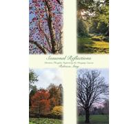 Seasonal Reflections: Christian Thoughts Inspired by the Changing Seasons