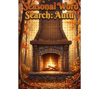 Seasonal Word Search: Autumn for Seniors: Mental Stimulation with Autumn Word Search