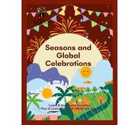 Seasons and Global Celebrations