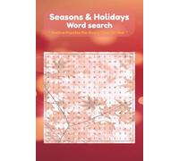 Seasons & Holidays Word Search: Find the Fun in Every Season & Holiday, Word Find Fun For Adults, Teen & Kids