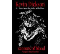 Seasons Of Blood: Vampire State Book Two