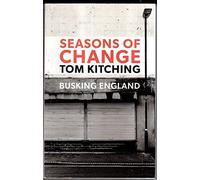 Seasons of Change: Busking England