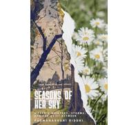 Seasons of her Sky: A teen's whispers, storms and the quite between