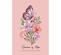 Seasons of Hope: A Testimony Devotional Journal