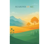 SEASONS OF ME: A Hybrid Self-Care Journal for Women | Heal, Grow, and Transform with Every Season