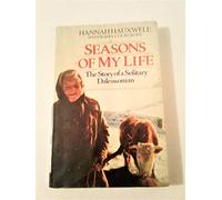 Seasons of My Life: Story of a Solitary Daleswoman