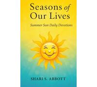 Seasons of Our Lives: Summer Sun Devotions