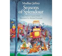 Seasons of Splendour: Tales, Myths and Legends of India