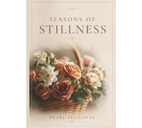 Seasons of Stillness: Quiet Nature Photography for Every Season