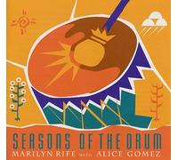 Seasons of the Drum by Alice Gomez & Marilyn Rife