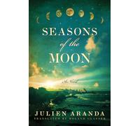 Seasons of the Moon