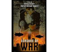 Seasons of War: Hall of Heroes: Book 2