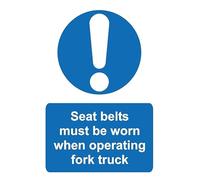 Seat belts must be worn when operating fork truck safety sign - 1mm flexible Plastic sign (400mm x 300mm)