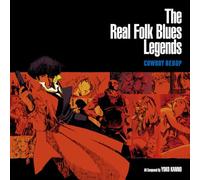 Seatbelts - The Real Folk Blues Legends Cowboy Bebop
