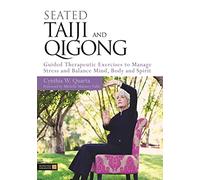 Seated Taiji and Qigong