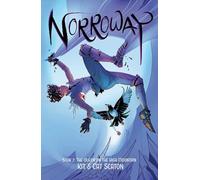 Seaton, Kit - Norroway Book 2: The Queen on the High Mountain: The Queen of the High Mountain (NORROWAY TP)