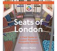 Seats of London: A Field Guide to London Transport Moquette Patterns