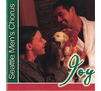 Seattle Men's Chorus - Joy