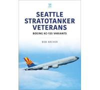 Seattle Stratotanker Veterans : Boeing KC-135 Variants