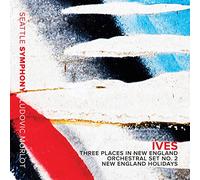 Seattle Symphony - Three Places In New England, Orchestral Set No. 2, New England Holidays