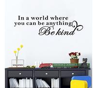 SEATUNE Wall Decals for Bedroom, Classroom Wall Sticker, Boys Girls Baby Teens Daycare Kitchen Sayings Signs Posters Vinyl Art Decor Home Sticker in a World Where You Can Be Anything Be Kind 35"X9.8"