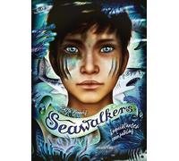 Seawalkers 1: Inquietantes compañías
