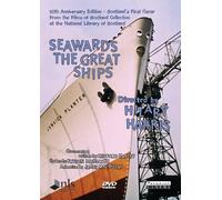 Seawards The Great Ships/River Clyde/Glasgow's Docklands [DVD]
