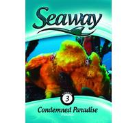 Seaway: Condemned Paradise (Panama)