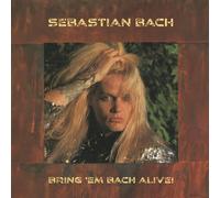 Sebastian Bach - Bring 'Em Bach Alive (Translucent Blonde Yellow Vinyl/Limited E