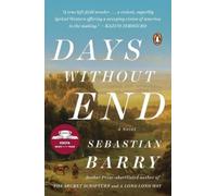 Sebastian Barry Days Without End (Paperback)