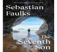 Sebastian Faulks The Seventh Son Hardback Book Sebastian Faulks Multicolor