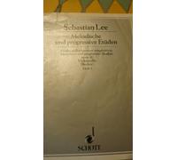 Sebastian Lee: Melodious and progressive Studies - op. 31: Cello