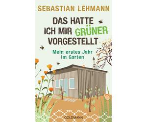 Sebastian Lehma Das hatte ich mir grüner vorgestellt: Mein erstes Ja (Paperback)