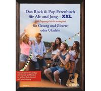 Sebastian Müller Das Rock & Pop Fetenbuch für Alt und Jung XXL (Paperback)