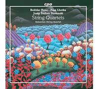 Sebastian String Quartet - Bo idar Kunc, Fran Lhotka, Josip tolcer Slavenski: String Quartets