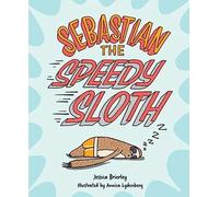 Sebastian the Speedy Sloth