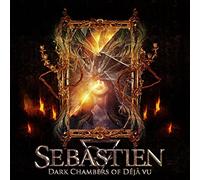 Sebastien - Dark Chambers of Deja-Vu