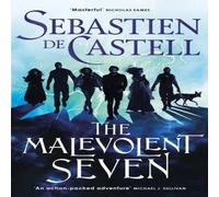 Sebastien de Castell The Malevolent Seven : "Terry Pratchett meets Deadpool" in this Sebastien de Castell Multicolor