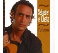 Sebastien El Chato - L'album