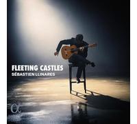 Sébastien Llinares - Fleeting Castles