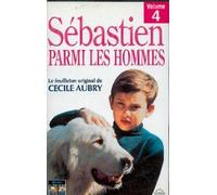 Sebastien parmi les hommes vol 4 [VHS]