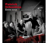 Sebastien, Patrick - Entre Nous