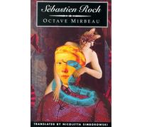 Sebastien Roch (Empire of the Senses) (Dedalus European Classics)