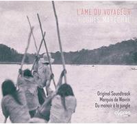 Sebastien Walnier; Ronald Van Spaendonck; Sergei Gorlenko; Hughes Marechal; Frederic D'Ursel - Hughes Marechal: Lame Du Voyageur Ost