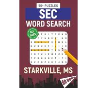 SEC Word Search - Starkville, MS. Edition: Word Searches About All Things Starkville, Mississippi State University, Campus, Food, Landmarks, Sports, ... Perfect for Gifts, Vacations, Holidays,