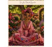 Sec y las Flores de Ayacucho: Libro para Colorear y Mindfulness