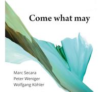 Secara, Marc - Come What May [VINYL]
