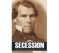 Secession and the Civil War: Memoirs of John H. Reagan (Abridged, Annotated)