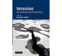 Secession: International Law Perspectives