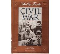 Secession to Fort Henry (SHELBY FOOTE, THE CIVIL WAR, A NARRATIVE)
